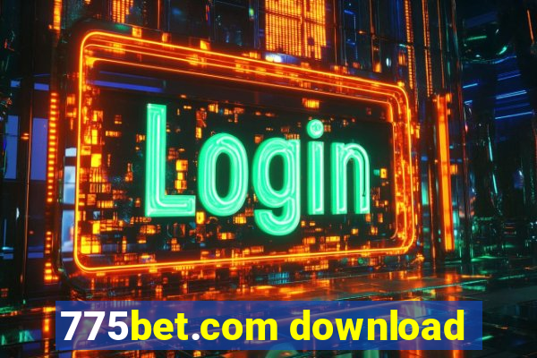 775bet.com download