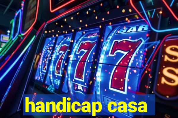 handicap casa