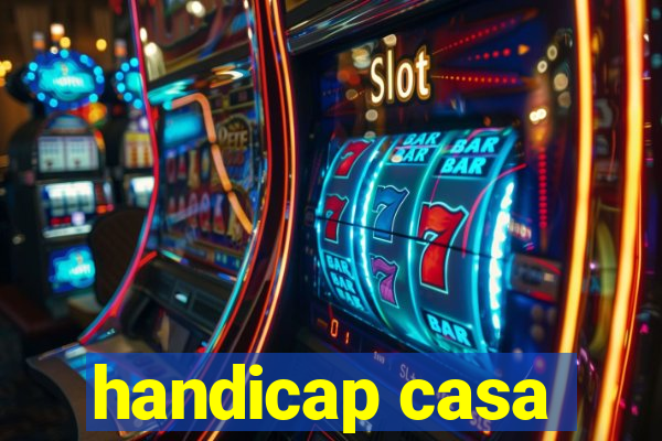 handicap casa