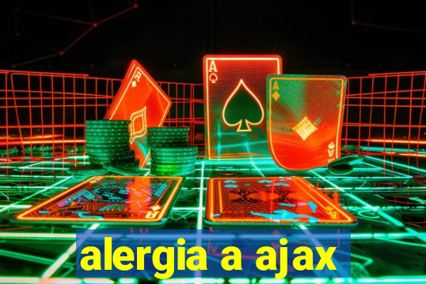 alergia a ajax