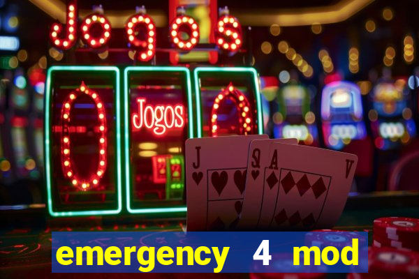 emergency 4 mod bahia download