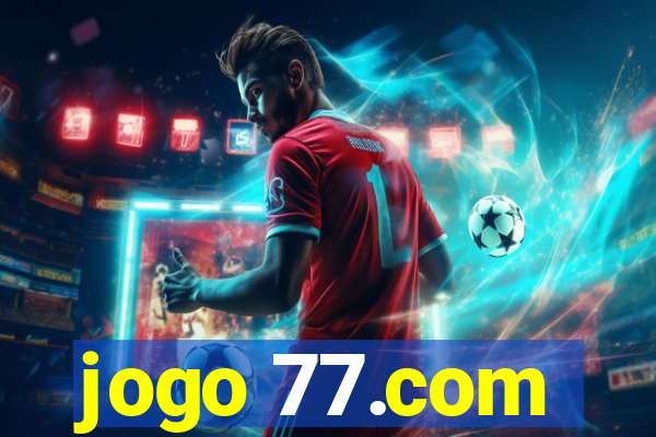 jogo 77.com