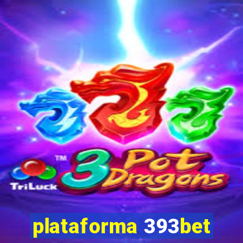 plataforma 393bet