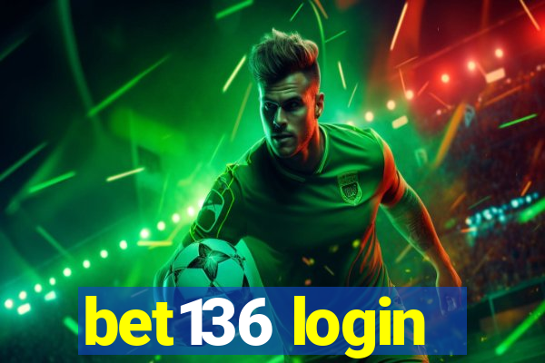 bet136 login