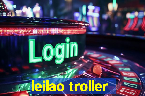 leilao troller