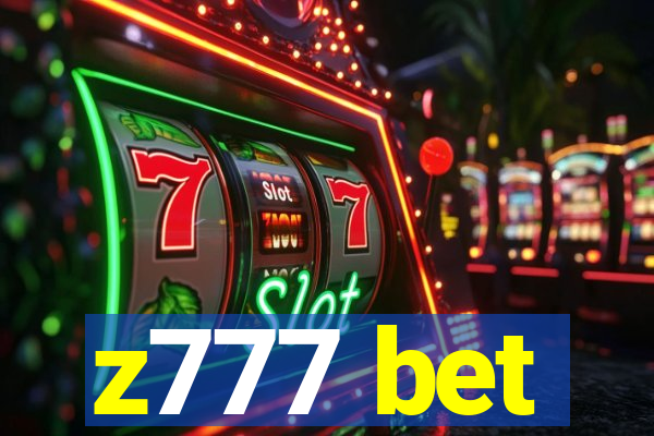 z777 bet