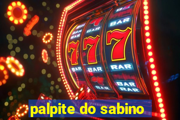 palpite do sabino