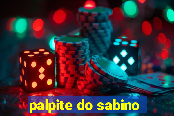 palpite do sabino