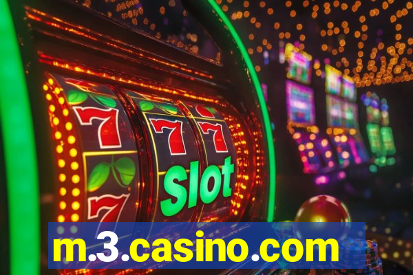 m.3.casino.com