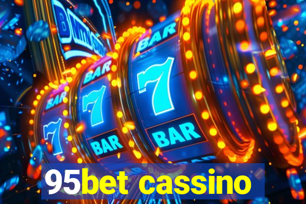 95bet cassino