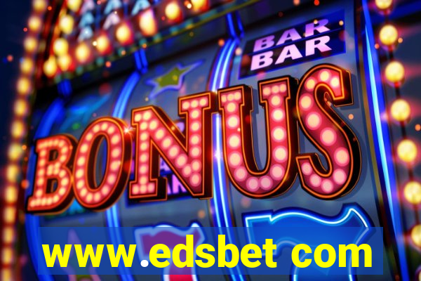 www.edsbet com