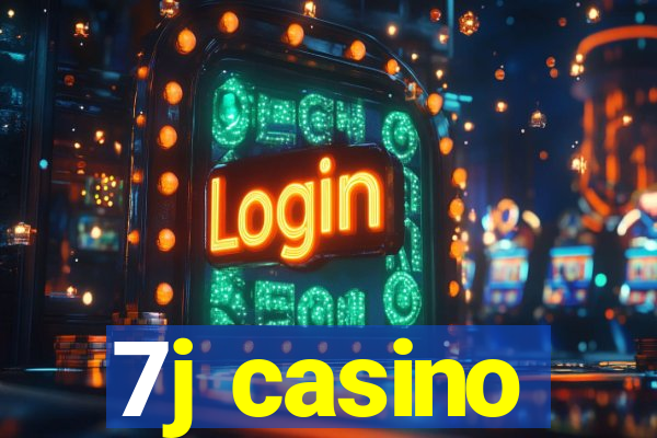 7j casino