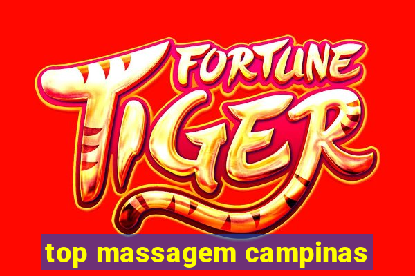 top massagem campinas