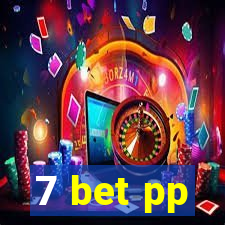 7 bet pp