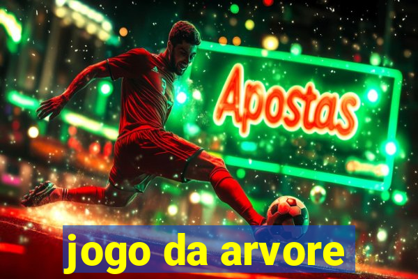 jogo da arvore