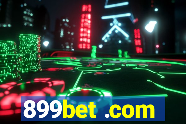 899bet .com