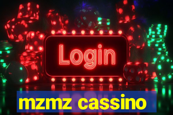 mzmz cassino