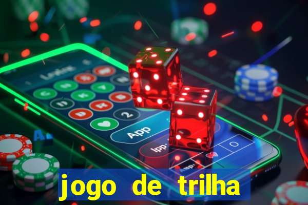 jogo de trilha para imprimir