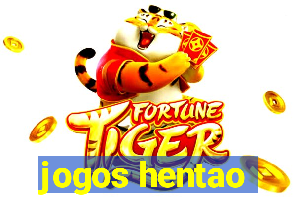 jogos hentao