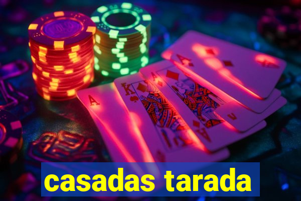 casadas tarada