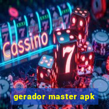 gerador master apk