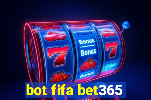 bot fifa bet365