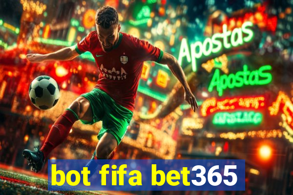 bot fifa bet365