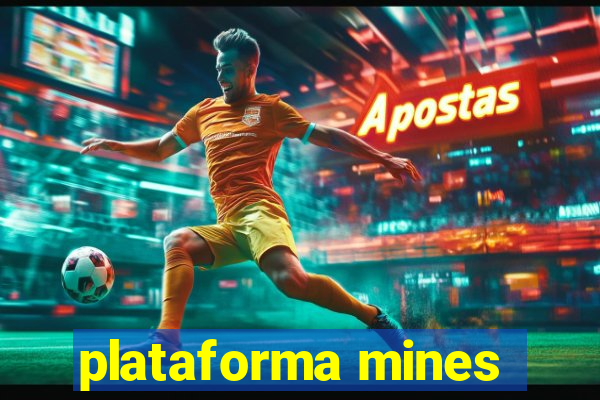 plataforma mines