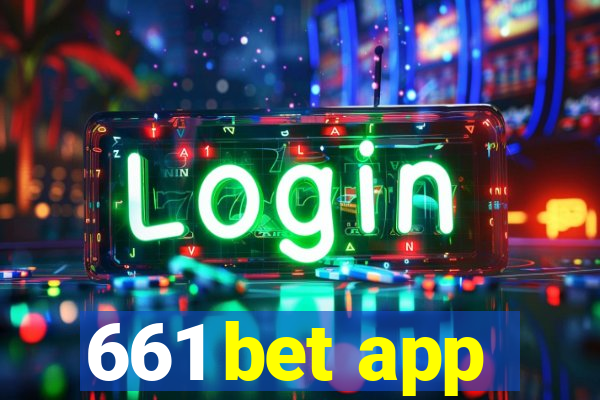 661 bet app