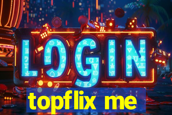 topflix me