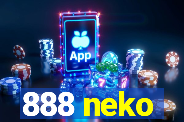 888 neko