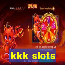 kkk slots