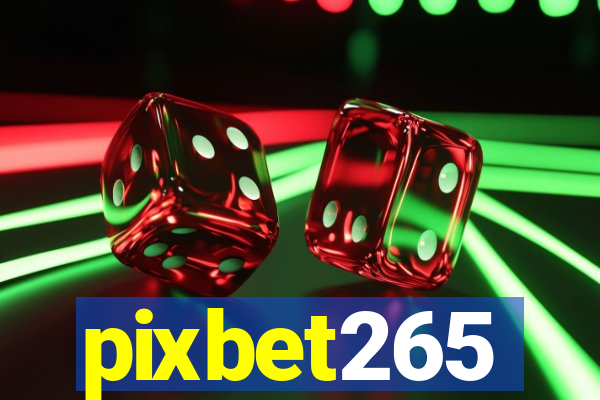 pixbet265