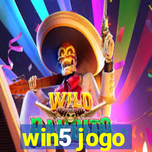 win5 jogo