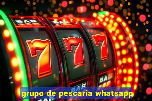 grupo de pescaria whatsapp