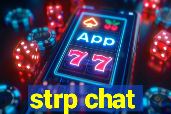 strp chat