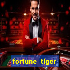 fortune tiger aposta 1 real