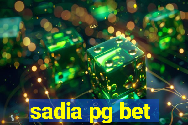 sadia pg bet