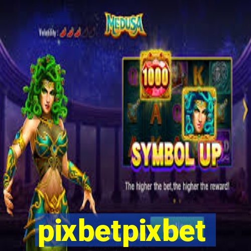 pixbetpixbet