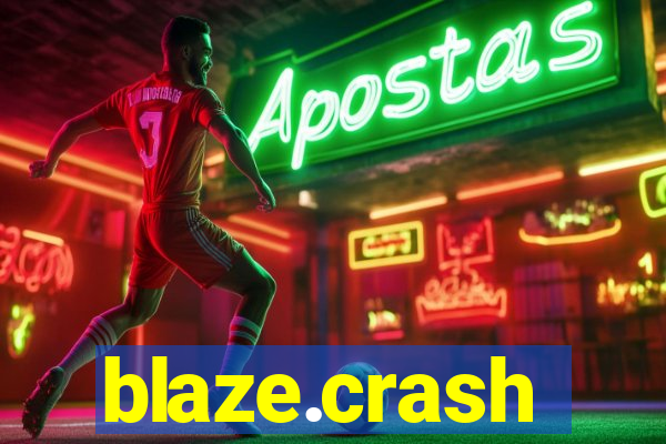 blaze.crash