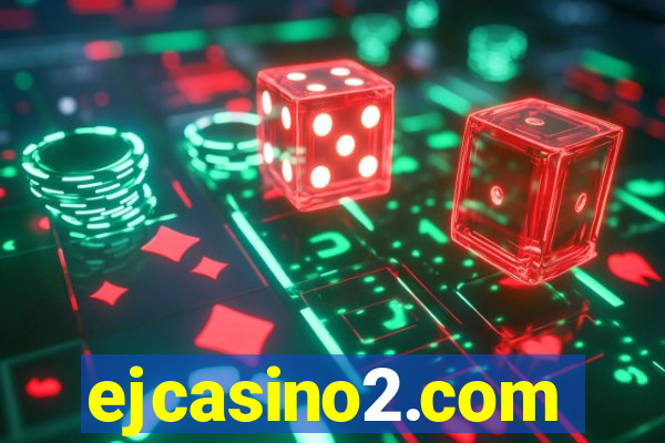 ejcasino2.com