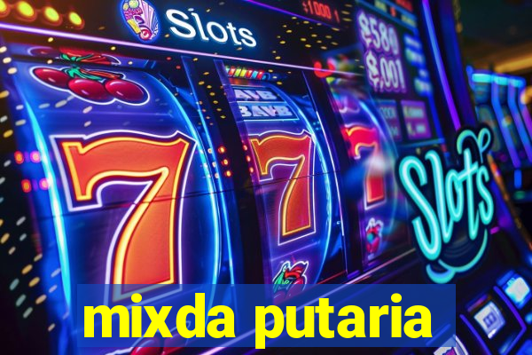 mixda putaria