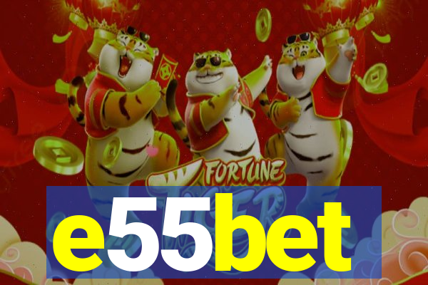 e55bet