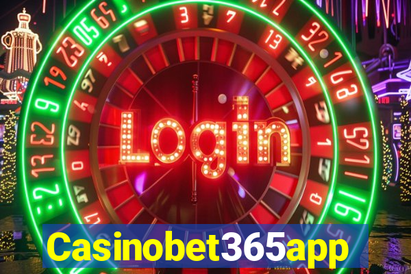 Casinobet365app