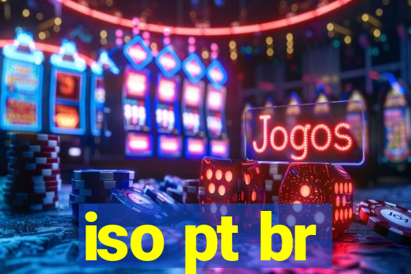 iso pt br