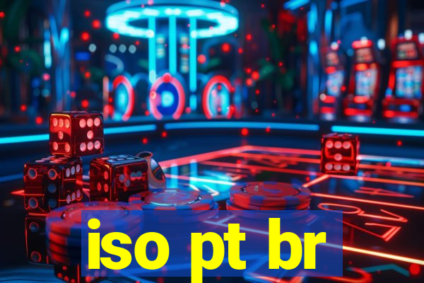 iso pt br