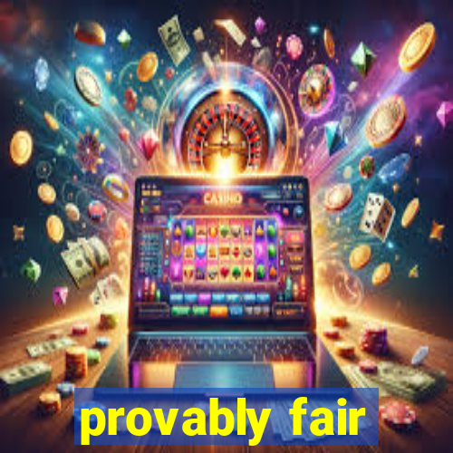 provably fair