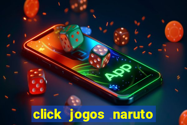 click jogos naruto vs bleach 2.6