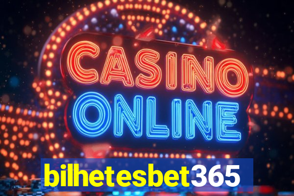 bilhetesbet365