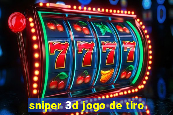 sniper 3d jogo de tiro